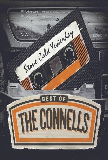 STONE COLD YESTERDAY: BEST OF THE CONNELLS