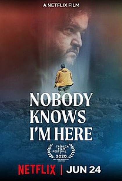 NOBODY KNOWS I'M HERE