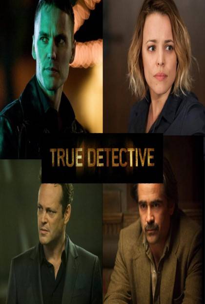 TRUE DETECTIVE - SECONDA STAGIONE