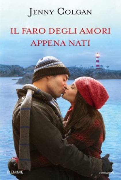IL FARO DEGLI AMORI APPENA NATI