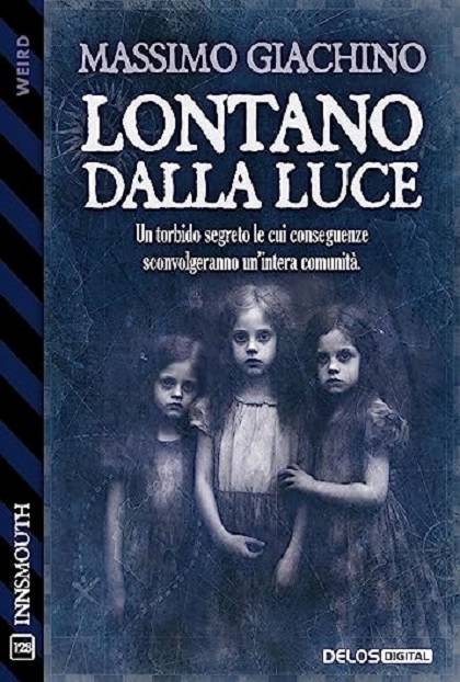 LONTANO DALLA LUCE